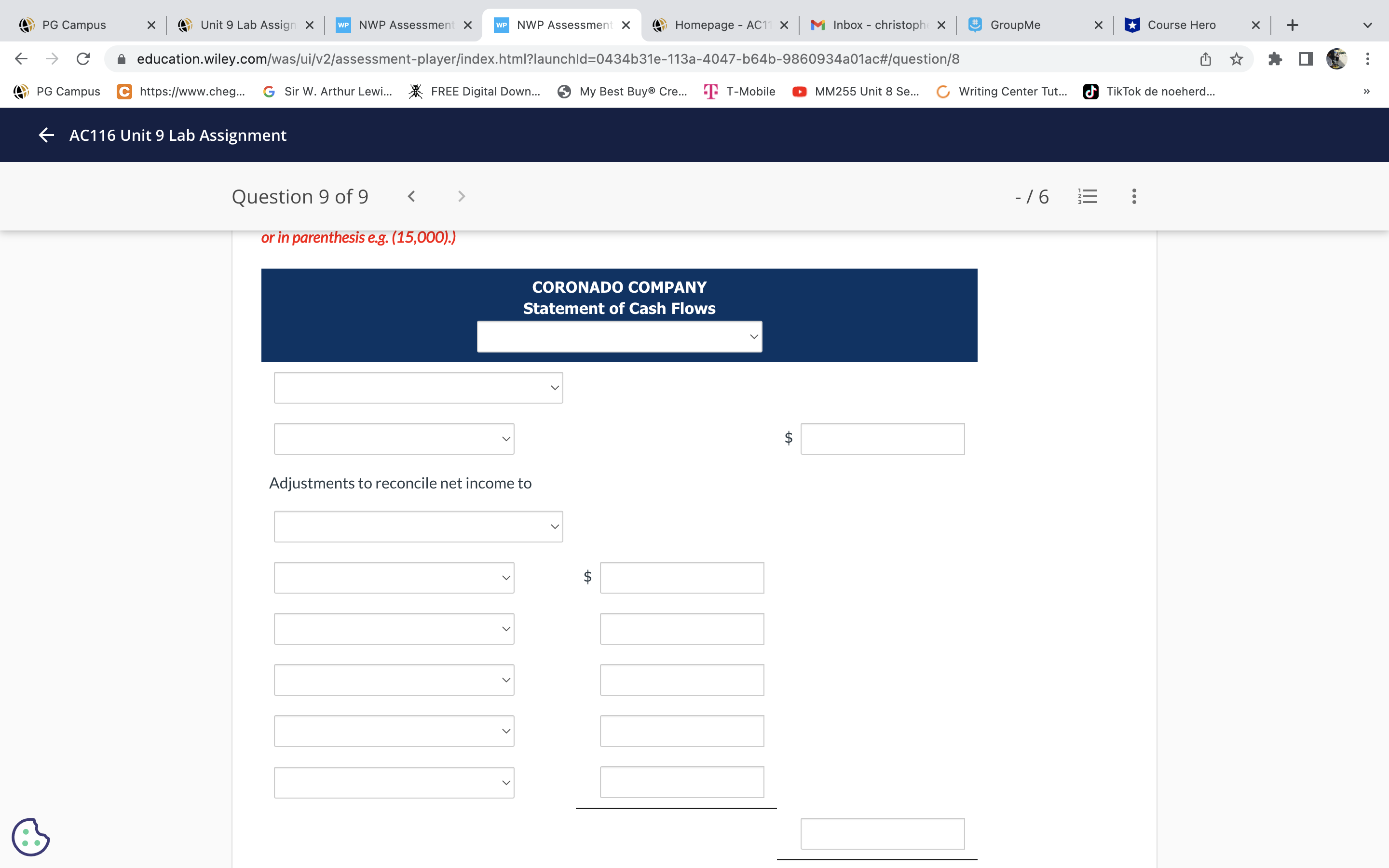 christoph( X # GroupMe Course Hero X + C education.wiley.com/was/ui/v2/assessment-player/index.html?launchld=0434b31e-113a-4047-b64b-9860934a01ac#/question/8 PG Campus