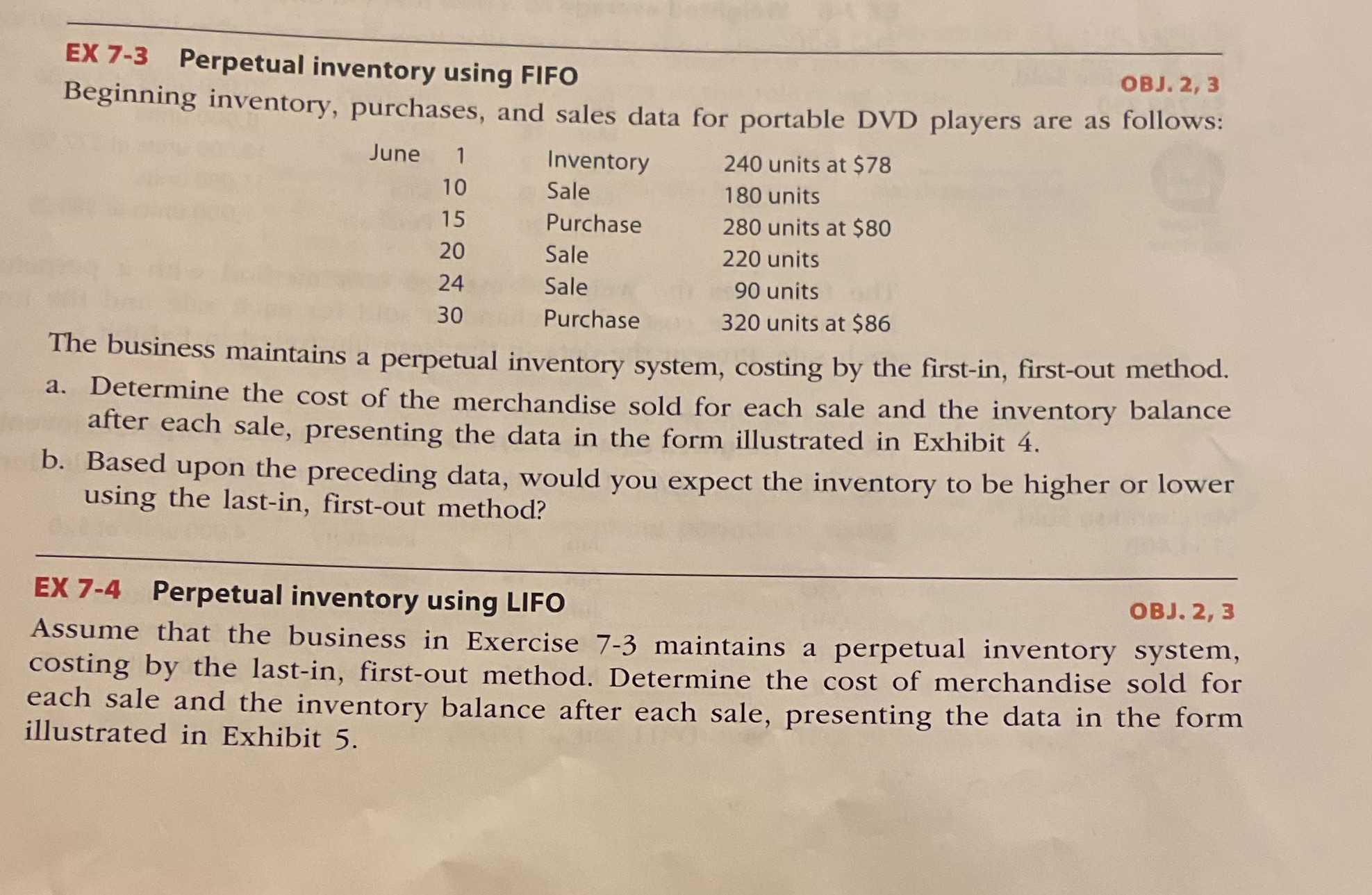  EX 7-3 Perpetual inventory using FIFO OBJ. 2, 3 Beginning inventory,