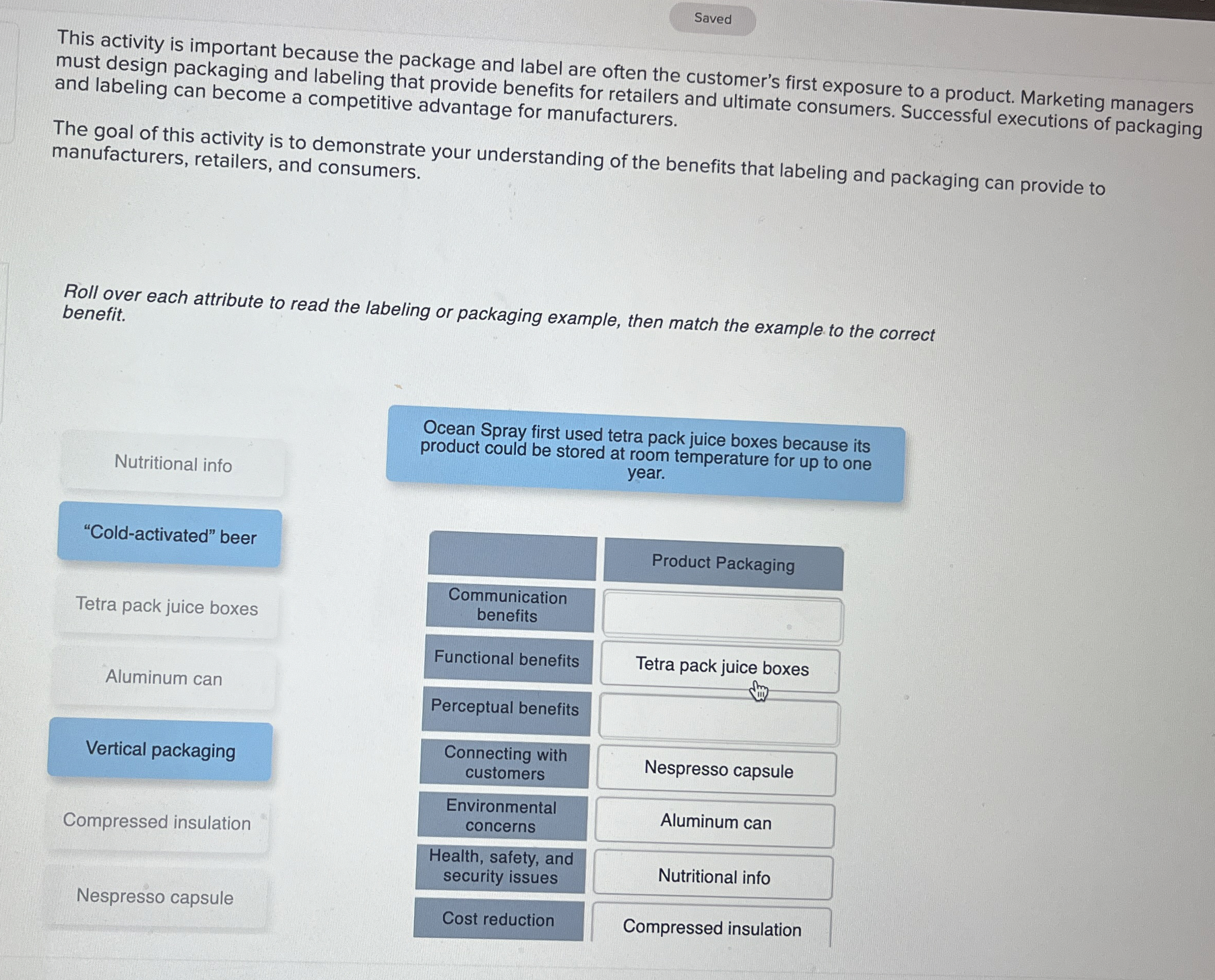  Saved This activity is important because the package and label are