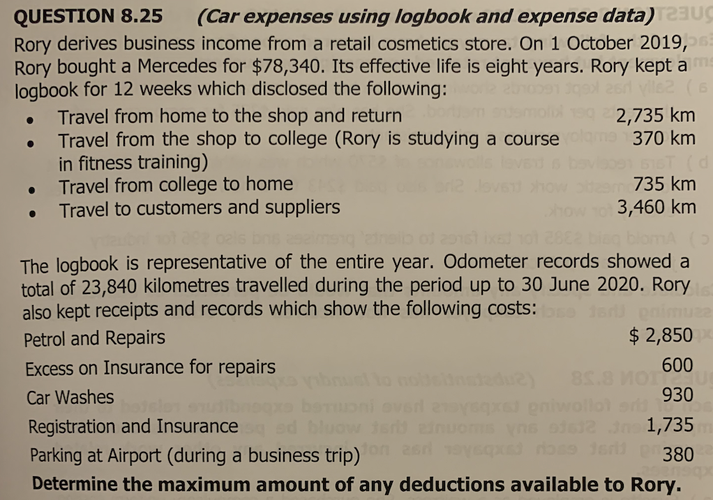  QUESTION 8.25 (Car expenses using logbook and expense data) 2aug Rory