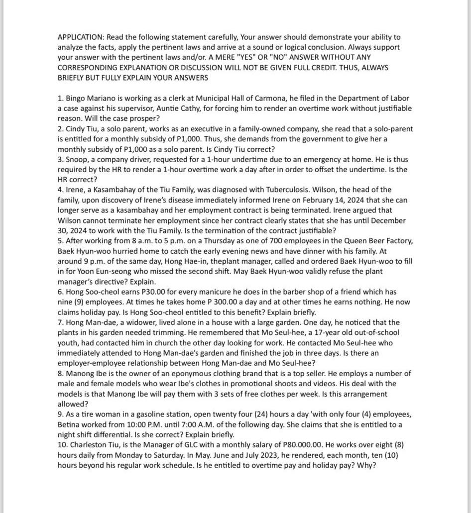  APPLICATION: Read the following statement carefully, Your answer should demonstrate your