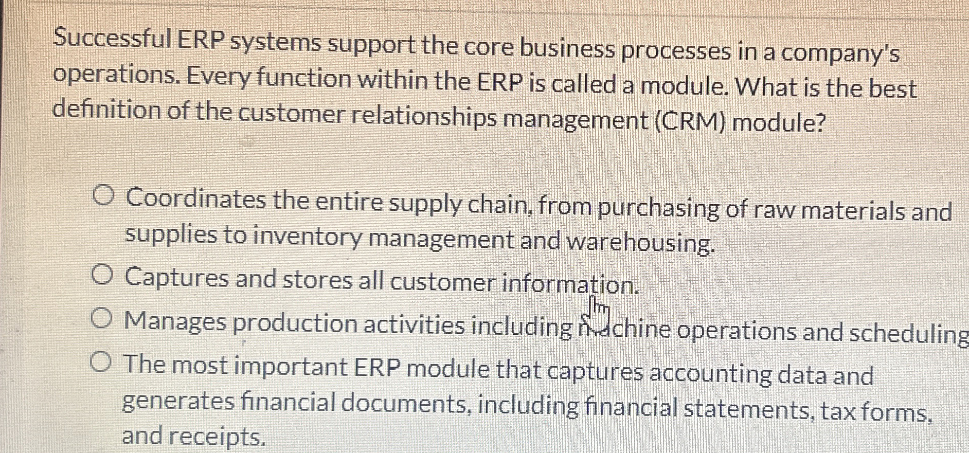  Successful ERP systems support the core business processes in a company's