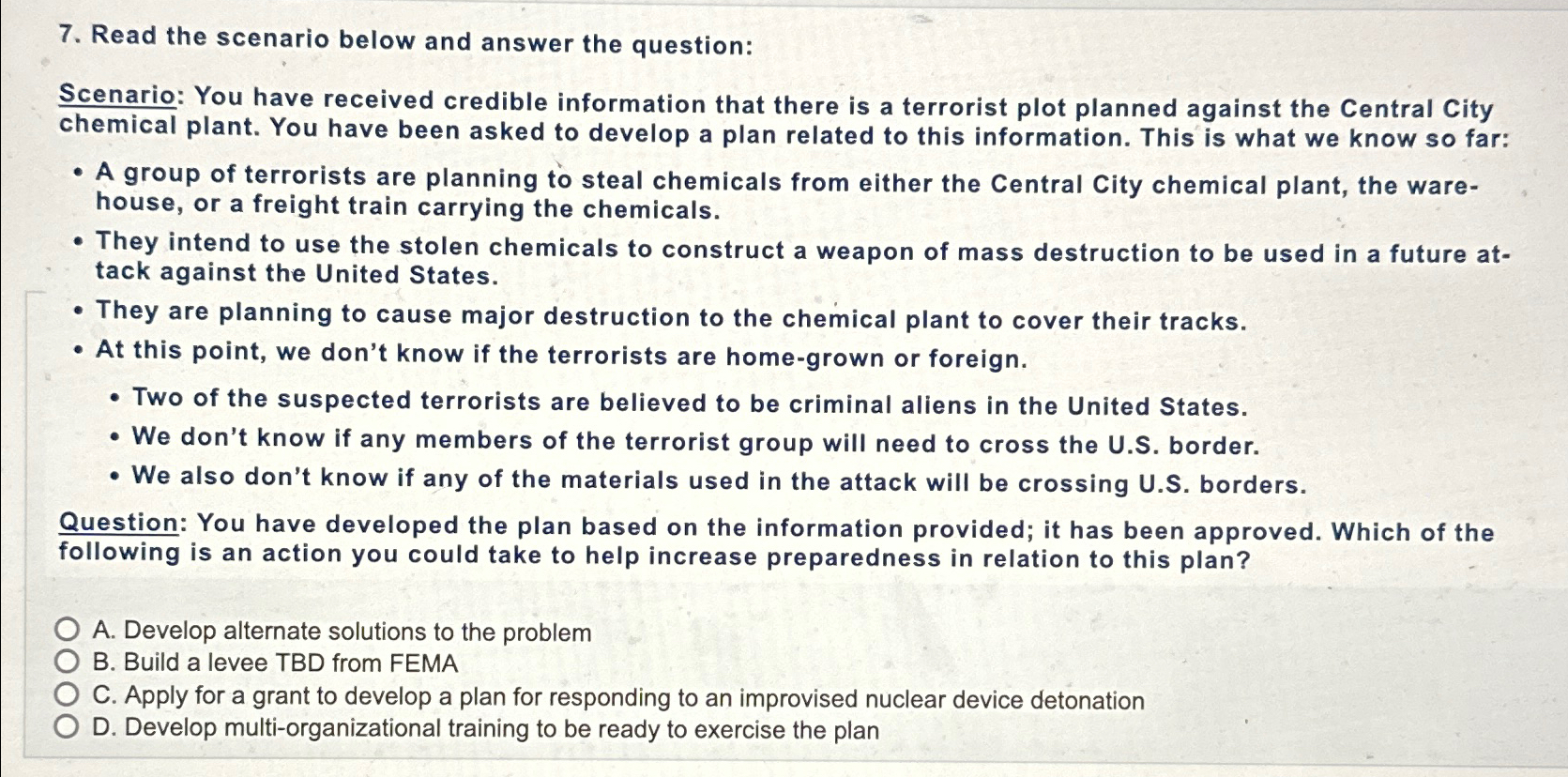  Read the scenario below and answer the question: Scenario: You have