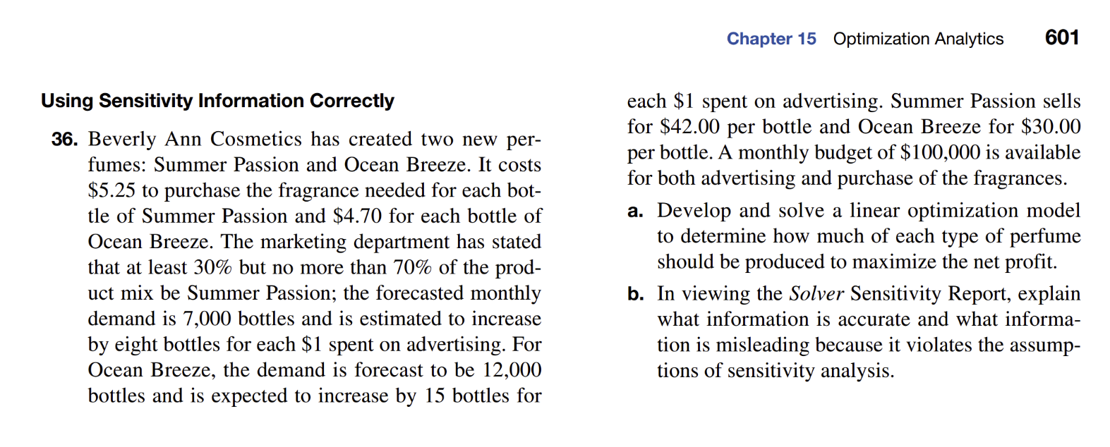  Using Sensitivity Information Correctly Beverly Ann Cosmetics has created two new