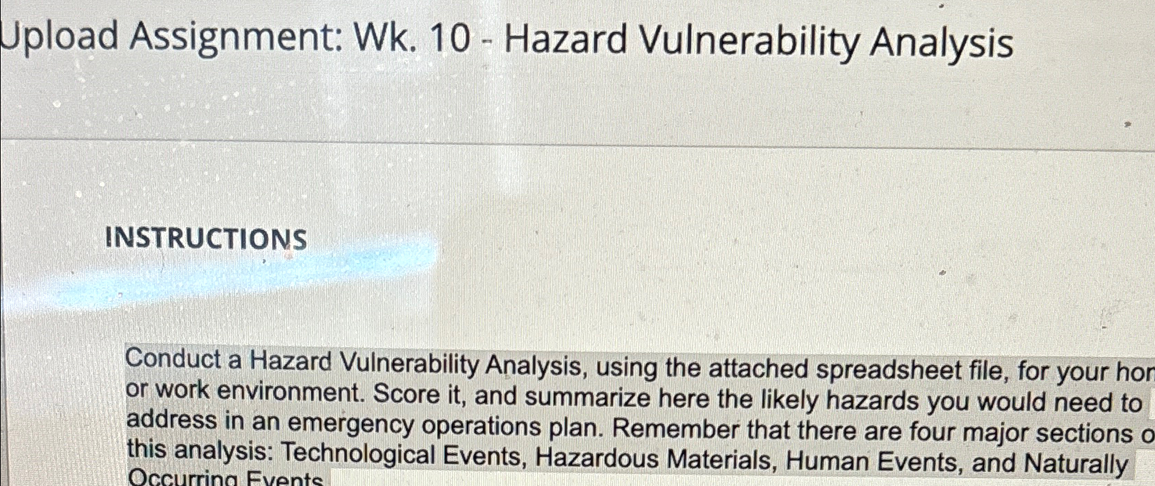  Upload Assignment: Wk.10- Hazard Vulnerability Analysis INSTRUCTIONS Conduct a Hazard Vulnerability
