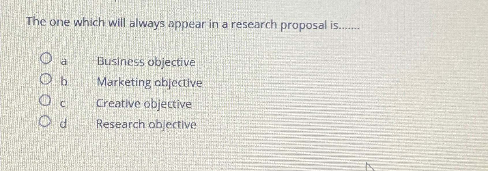  The one which will always appear in a research proposal is.