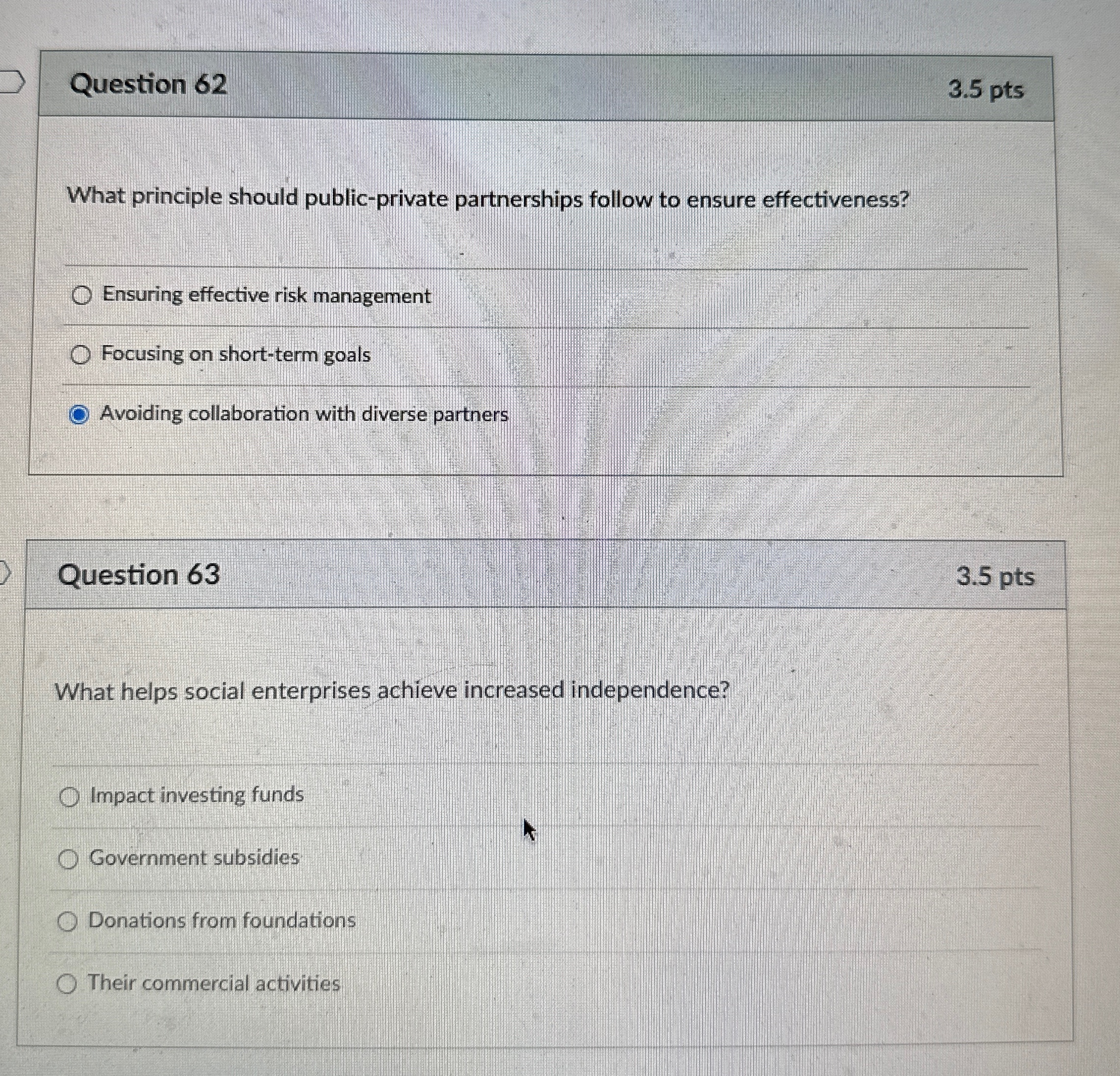  Question 62 3.5pts What principle should public-private partnerships follow to ensure