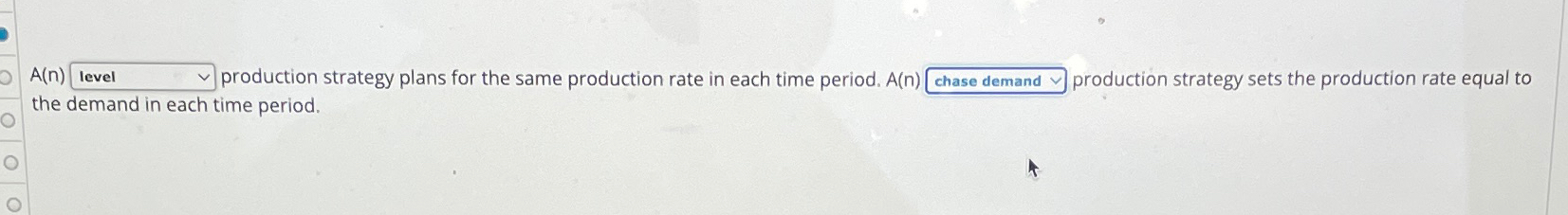  A(n) production strategy plans for the same production rate in each