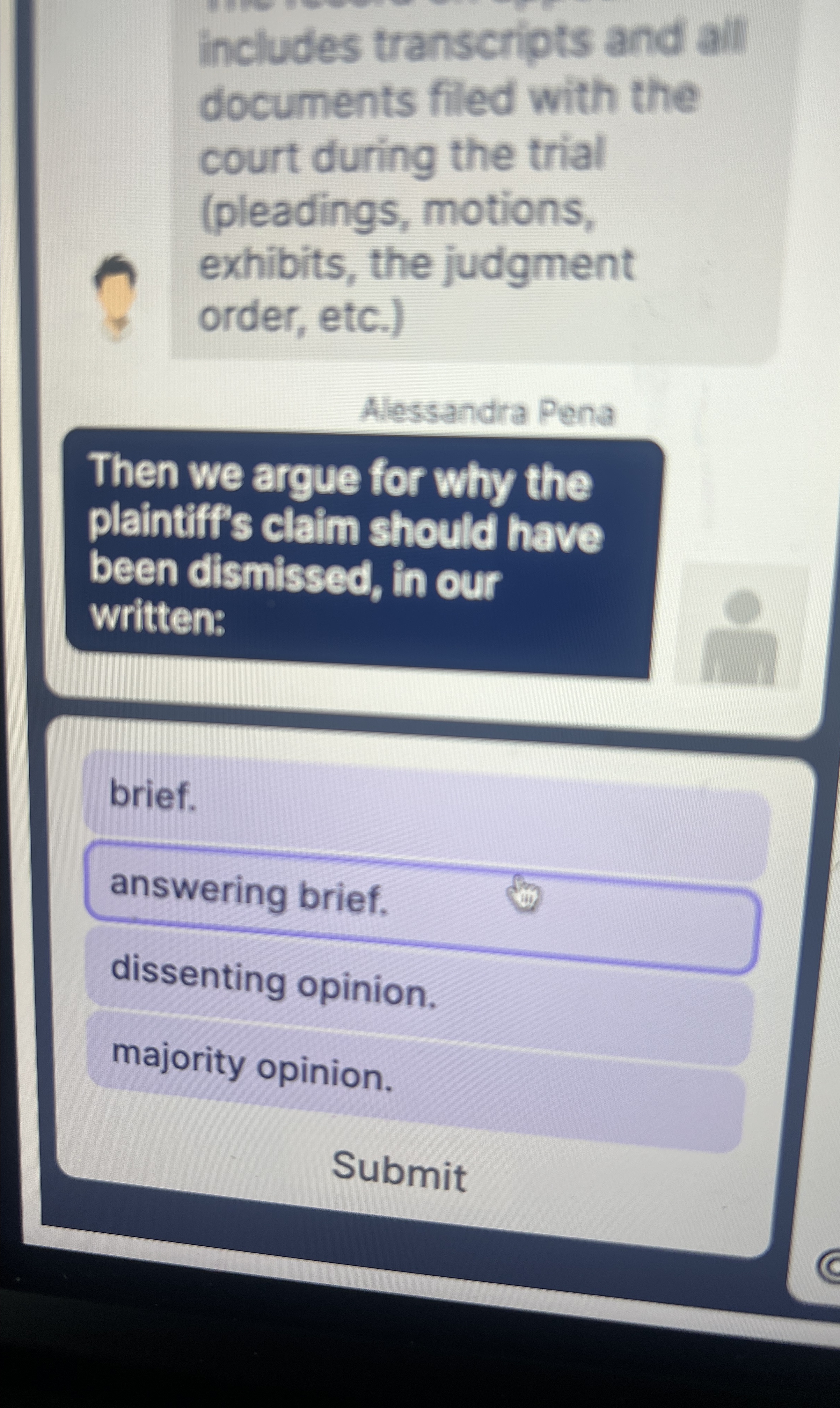  includes transcripts and all documents filed with the court during the