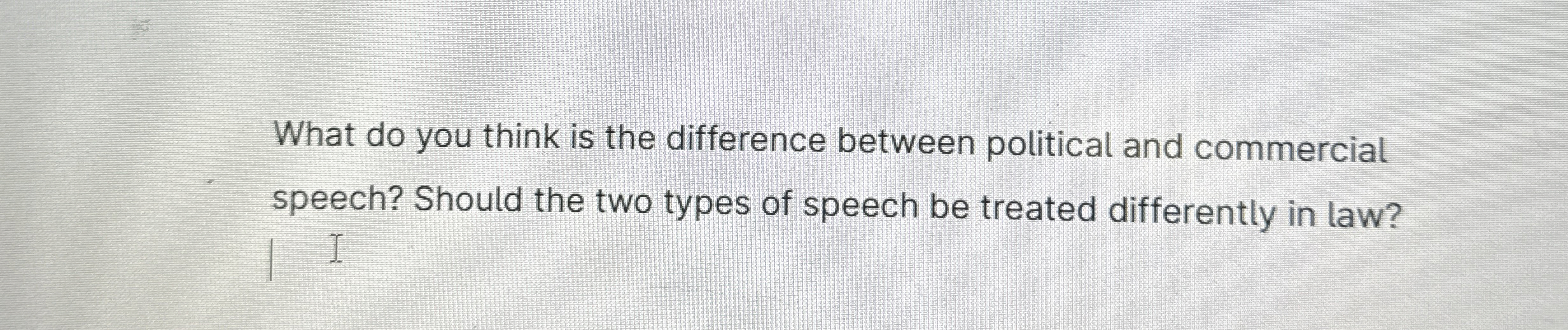  What do you think is the difference between political and commercial