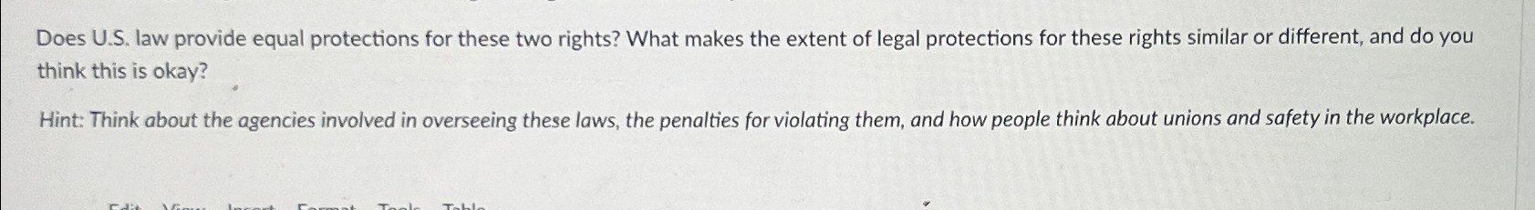  Does U.S. law provide equal protections for these two rights? What
