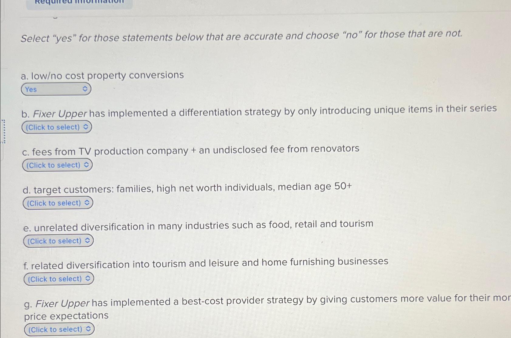 Select "yes" for those statements below that are accurate and choose
