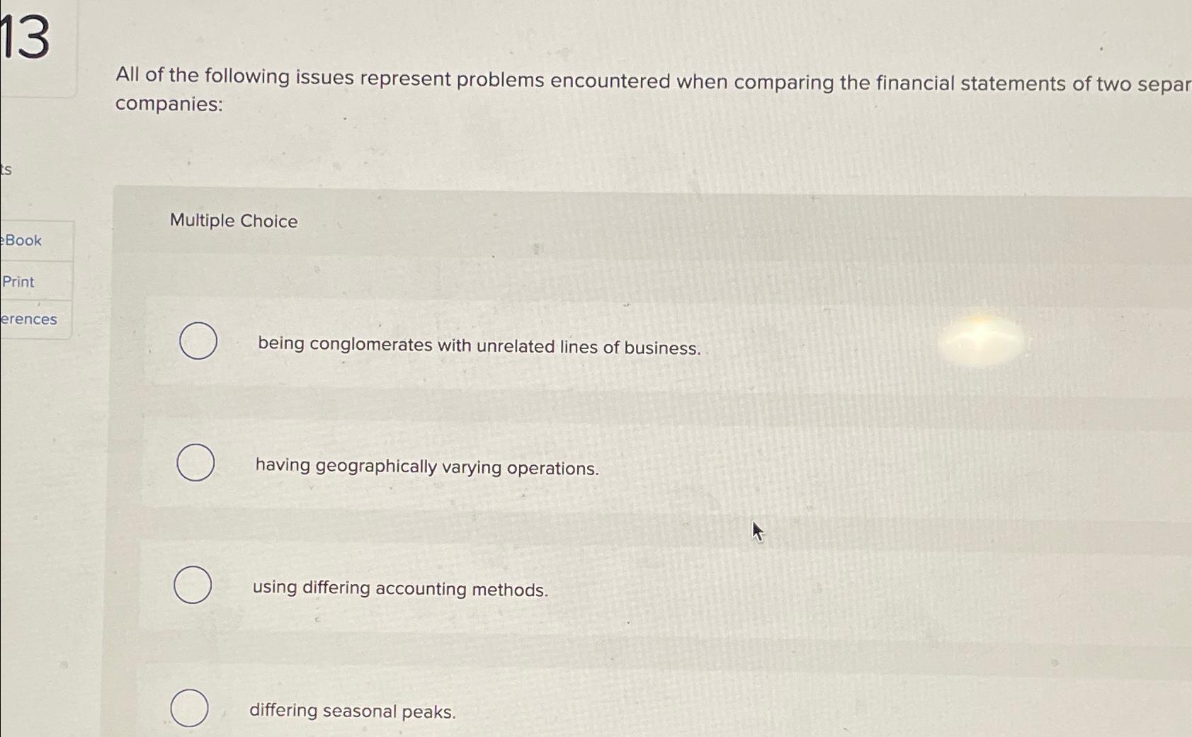  All of the following issues represent problems encountered when comparing the