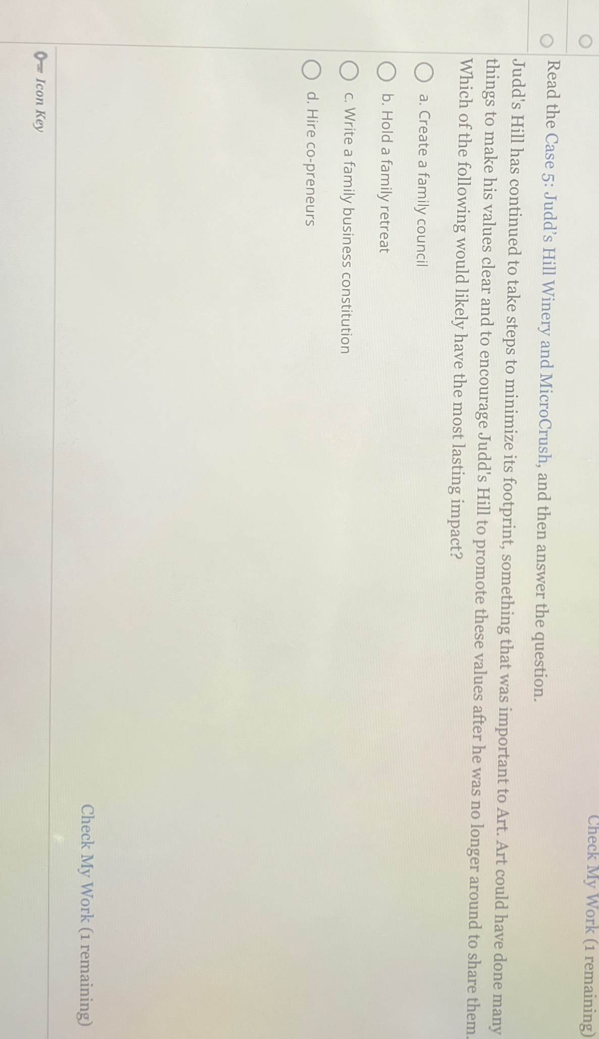  Check My Work (1 remaining) Read the Case 5: Judd's Hill