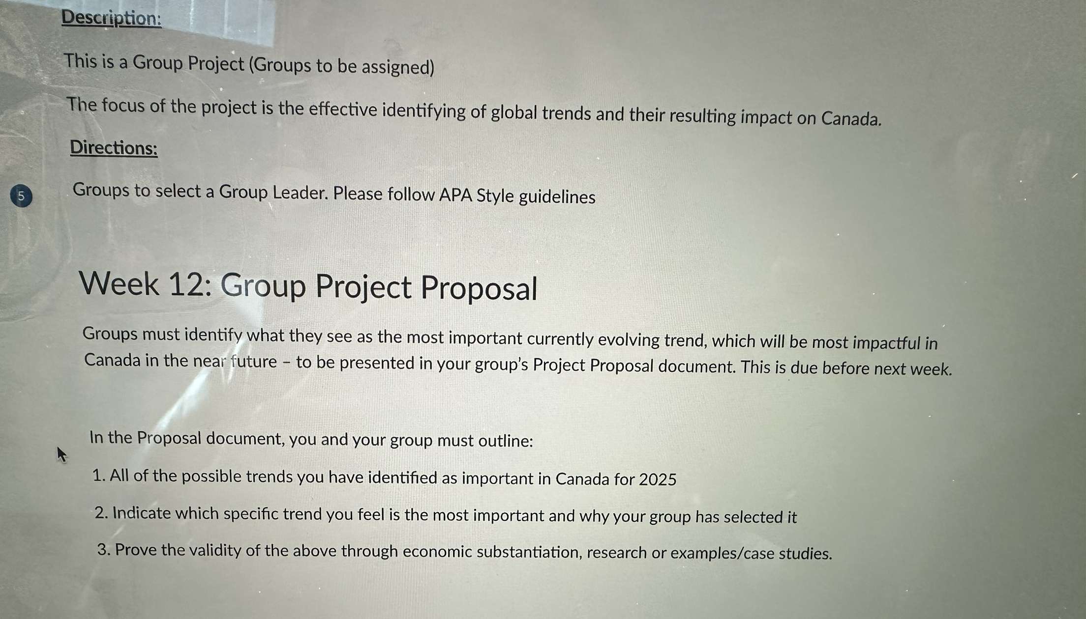  Description: This is a Group Project (Groups to be assigned) The