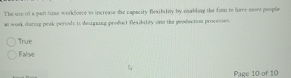  The use of a part-time workforce to increase the capacsly flexibility