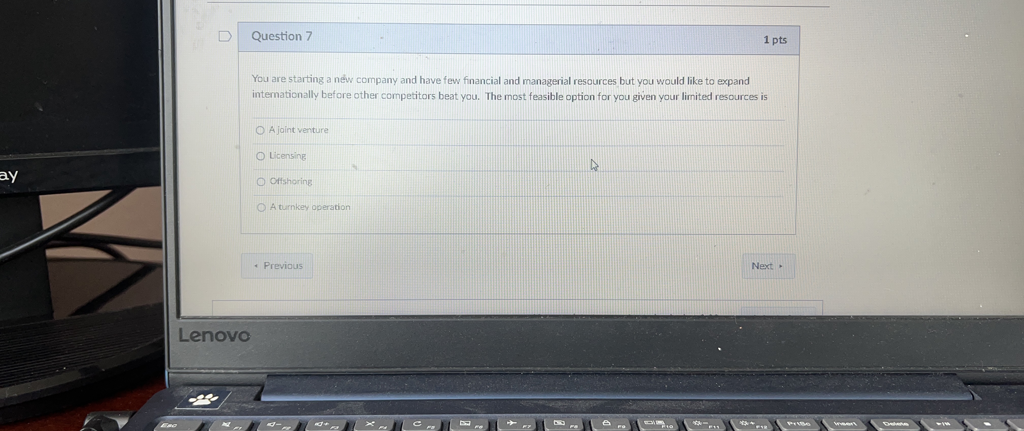  Question 7 1pts You are starting a new company and have