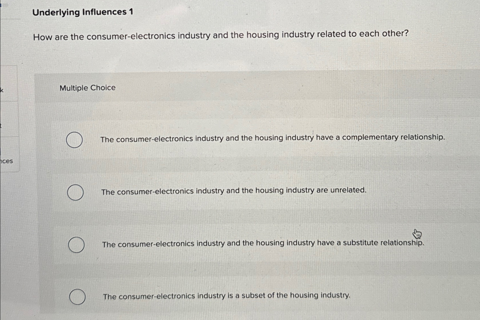  Underlying Influences 1 How are the consumer-electronics industry and the housing
