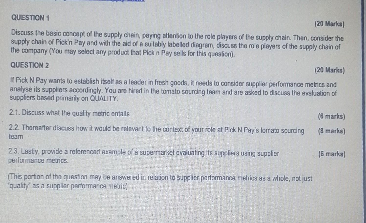  (20 Marks) Discuss the basic concept of the supply chain, paying