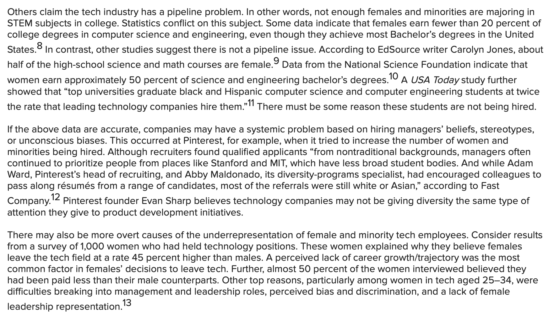 Ambiguous performance evaluations e. Poor growth 2. Which of the following is