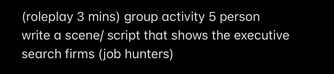  (roleplay 3 mins) group activity 5 person write a scene/ script