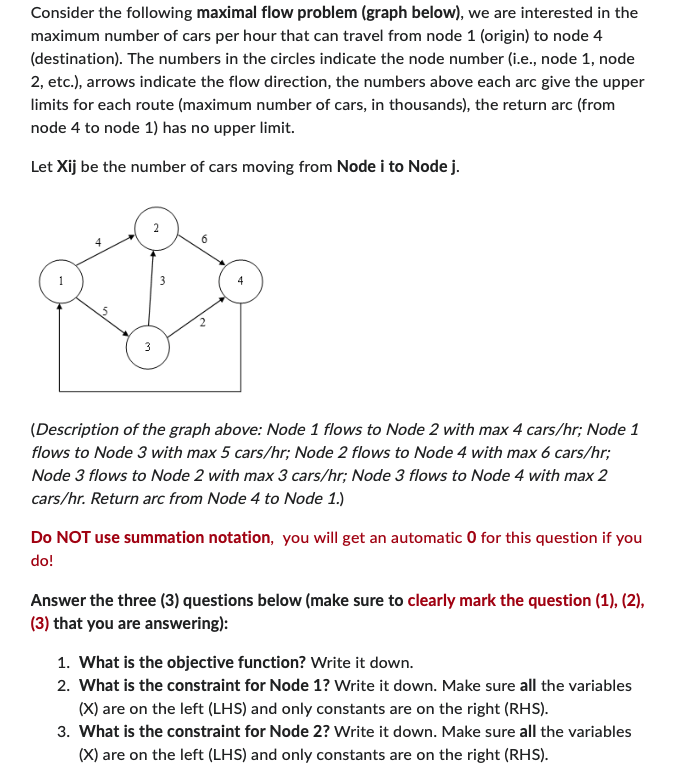 Consider the following maximal flow problem (graph below), we are interested