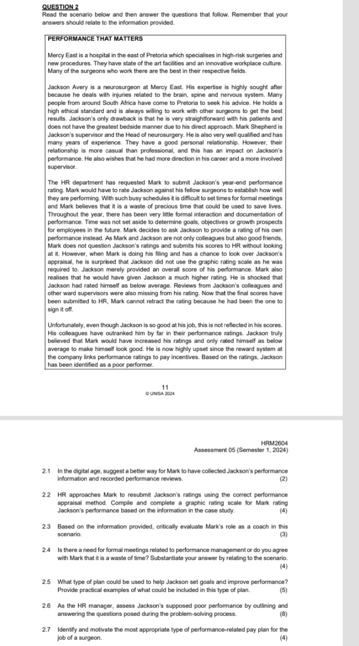  QUESTION 2 Read the scenario below and then answer the questions