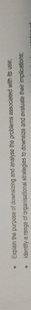  Explain the purpose of downsizing and analyse the problems assoclated with