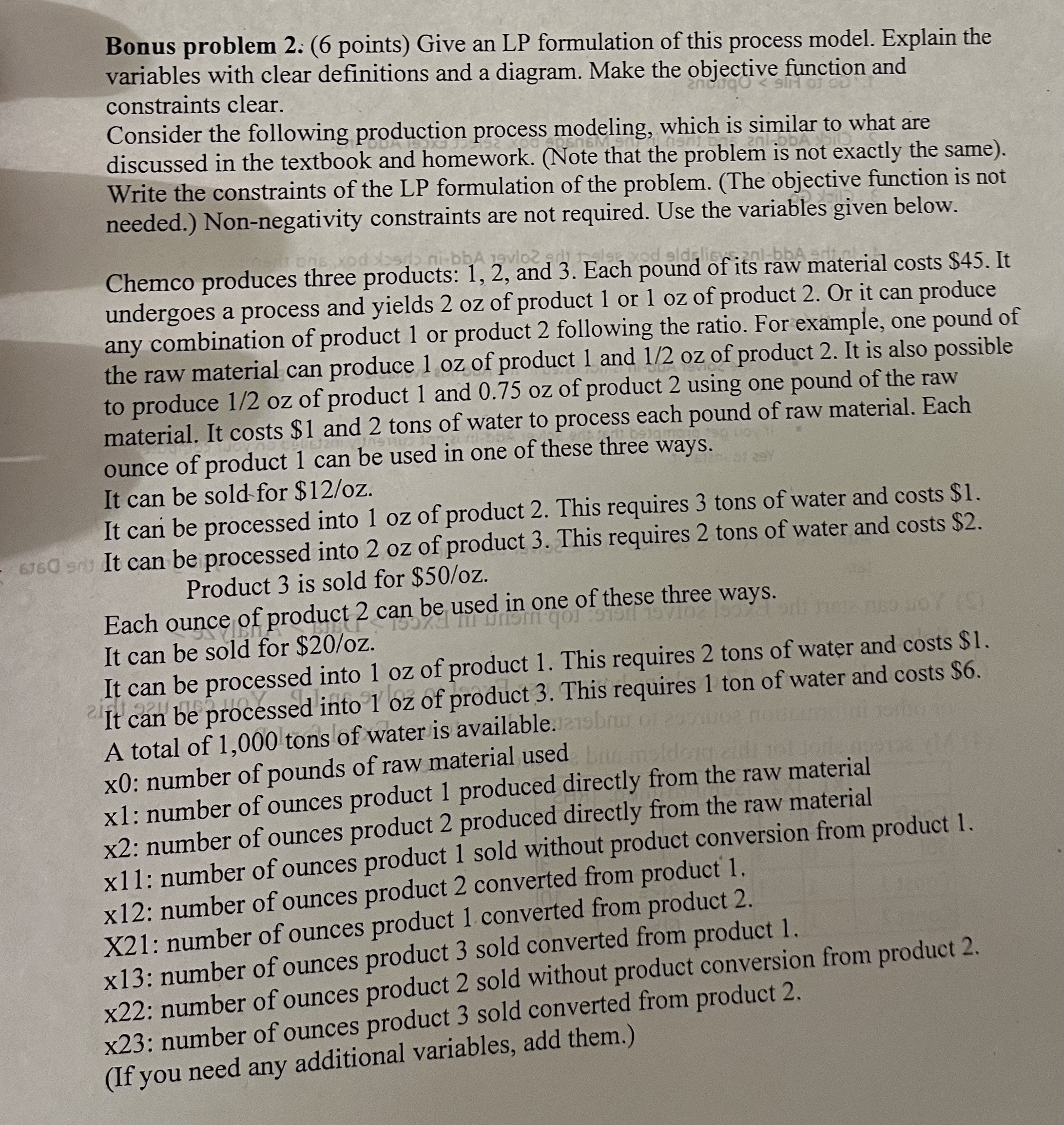  Bonus problem 2: (6 points) Give an LP formulation of this