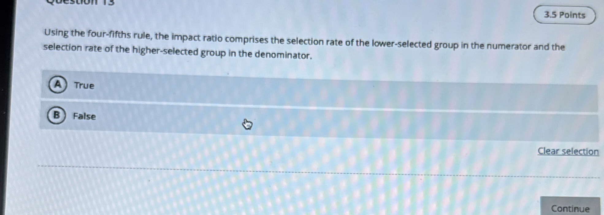  Using the four-fifths rule, the impact ratio comprises the selection rate