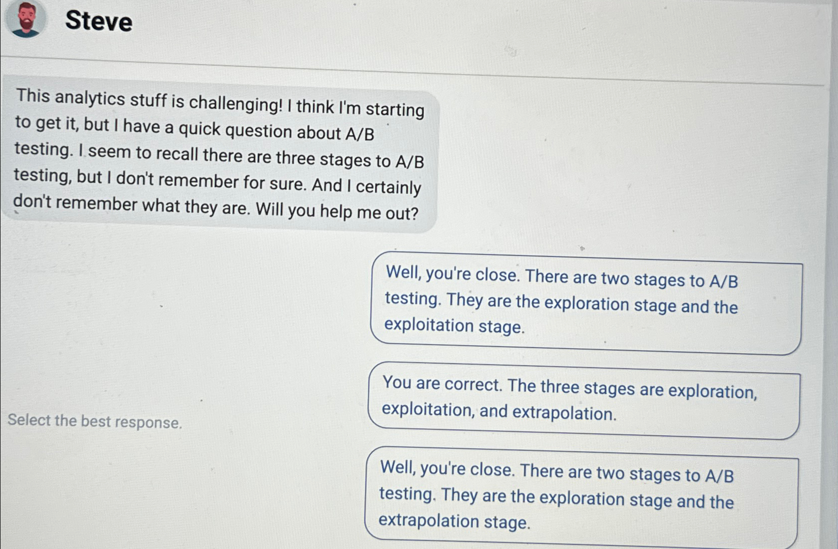  Steve This analytics stuff is challenging! I think I'm starting to