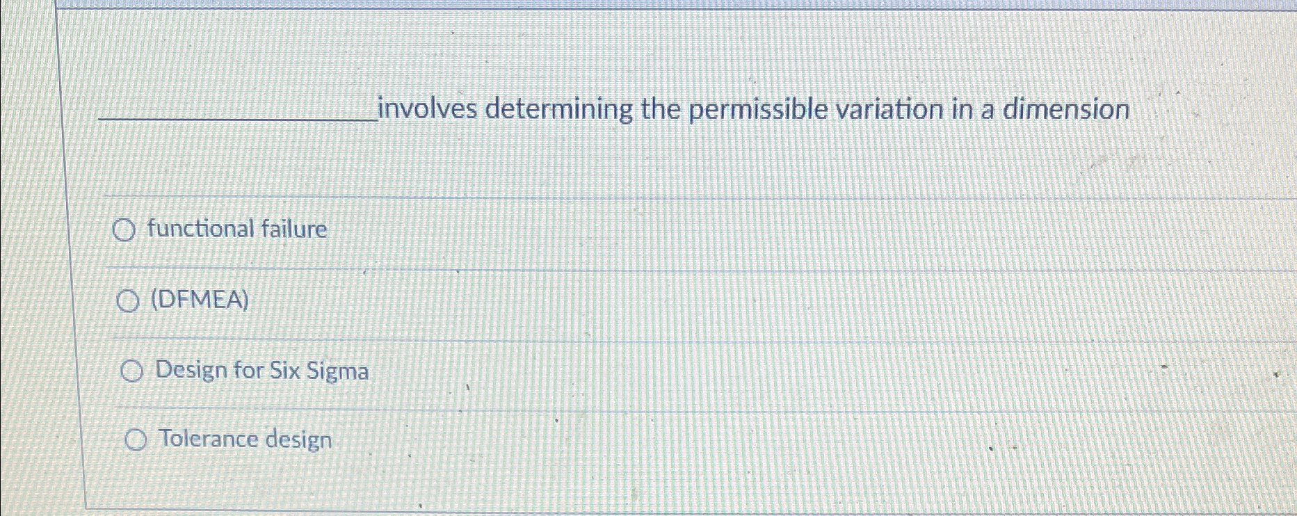  involves determining the permissible variation in a dimension 