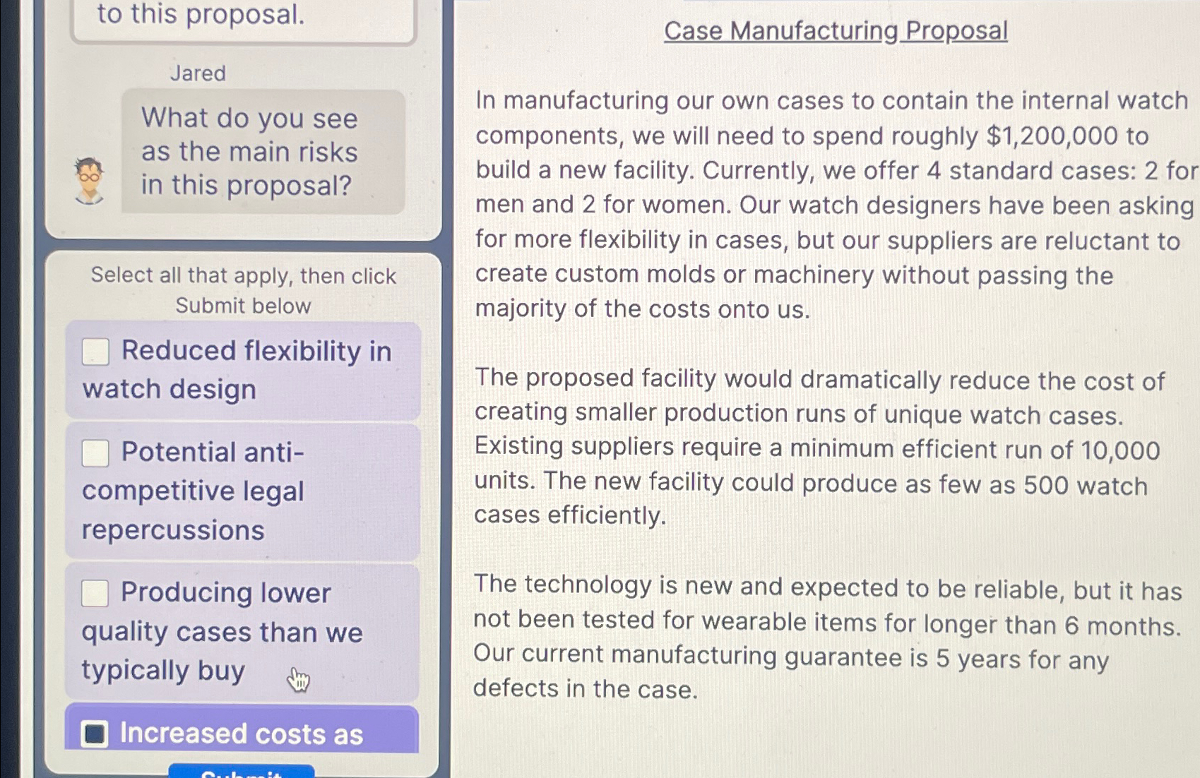  to this proposal. Jared What do you see as the main