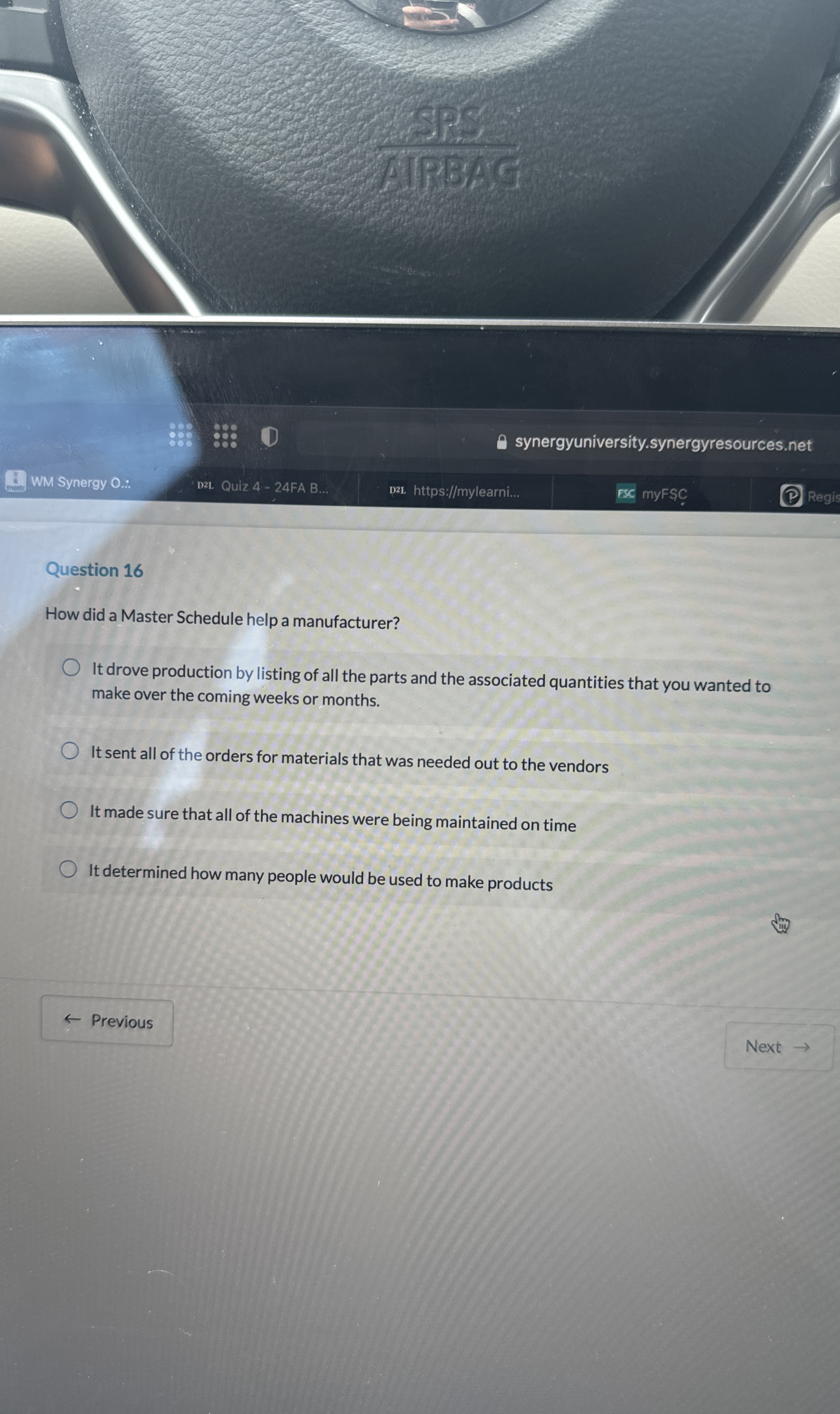  Question 16 How did a Master Schedule help a manufacturer? It