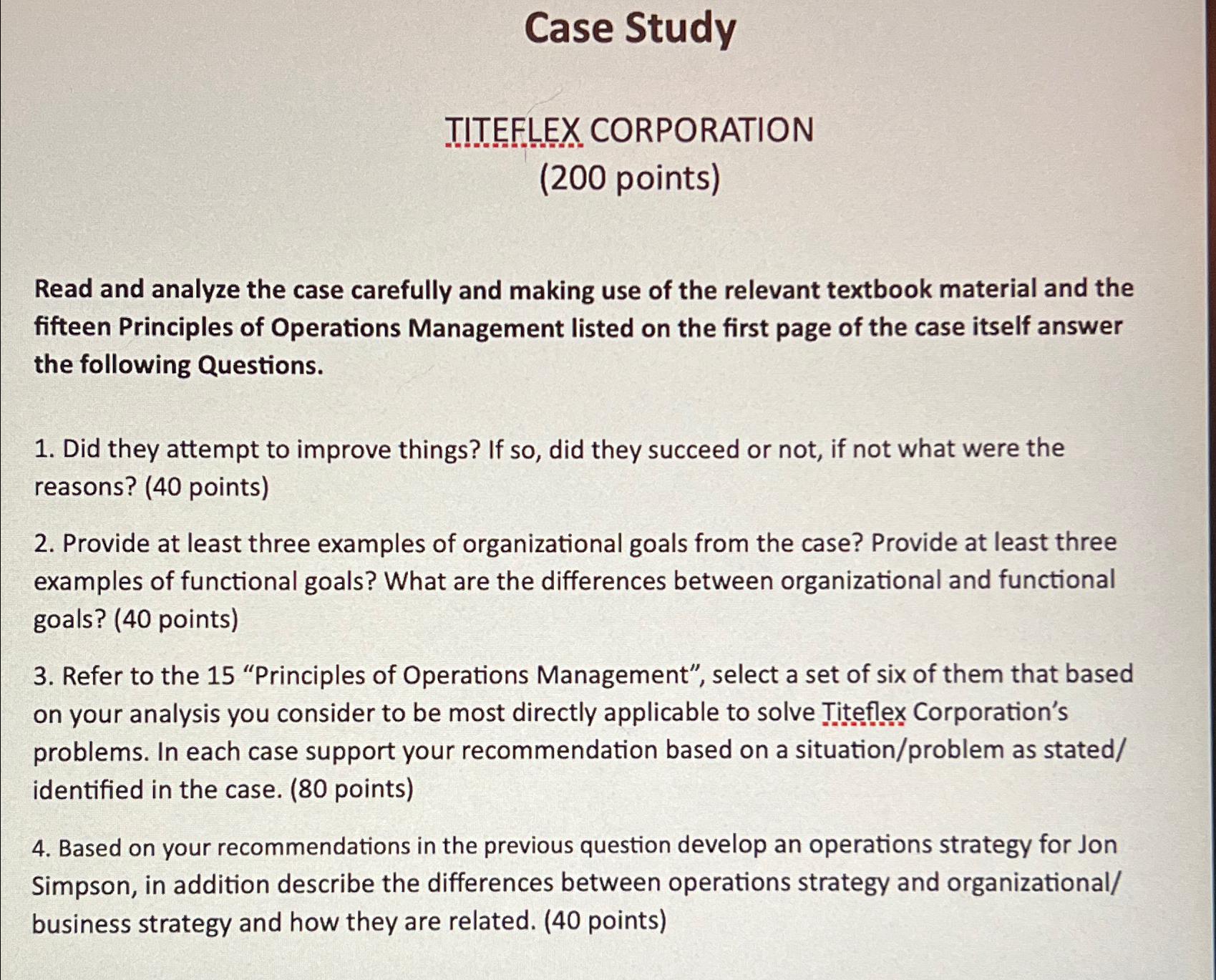  Case Study TITEFLEX CORPORATION (200 points) Read and analyze the case