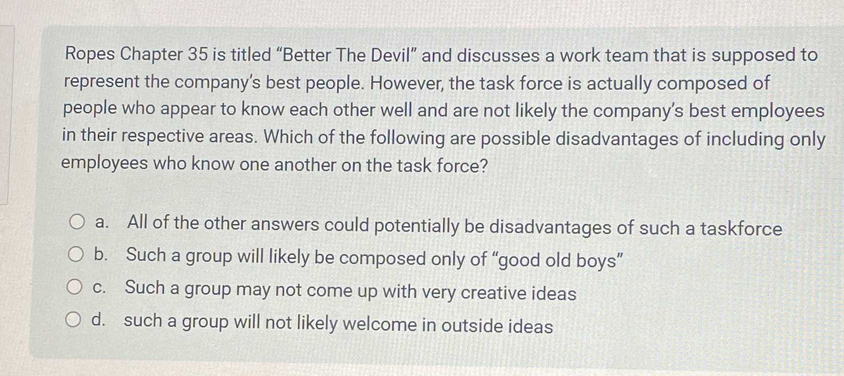  Ropes Chapter 35 is titled "Better The Devil" and discusses a