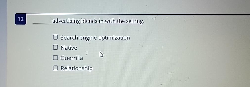  12 advertising blends in with the setting. Search engine optimization Native