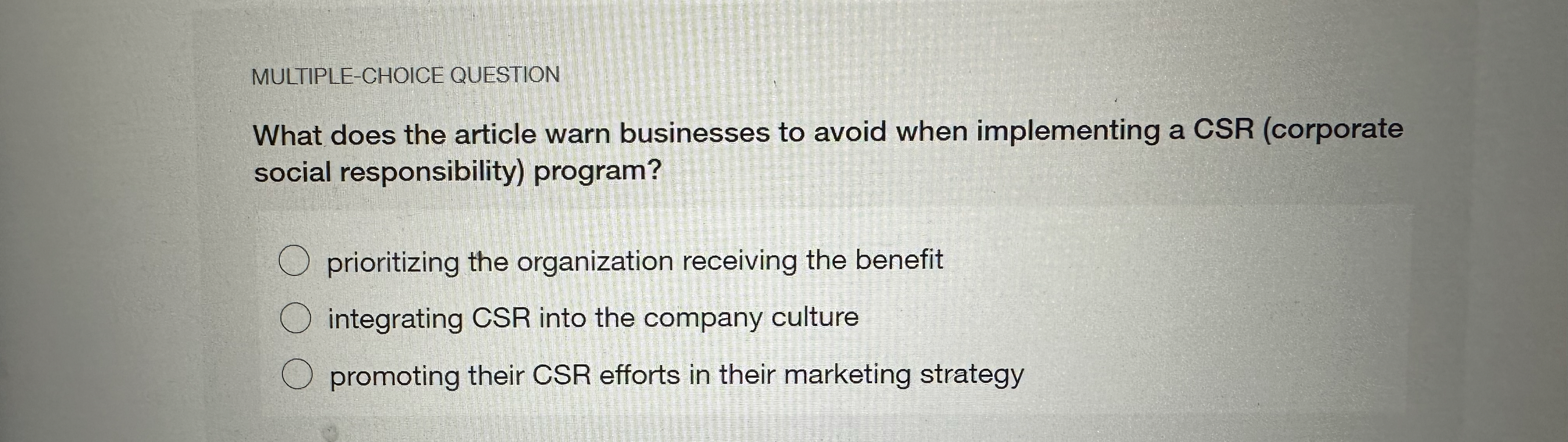  MULTIPLE-CHOICE QUESTION What does the article warn businesses to avoid when
