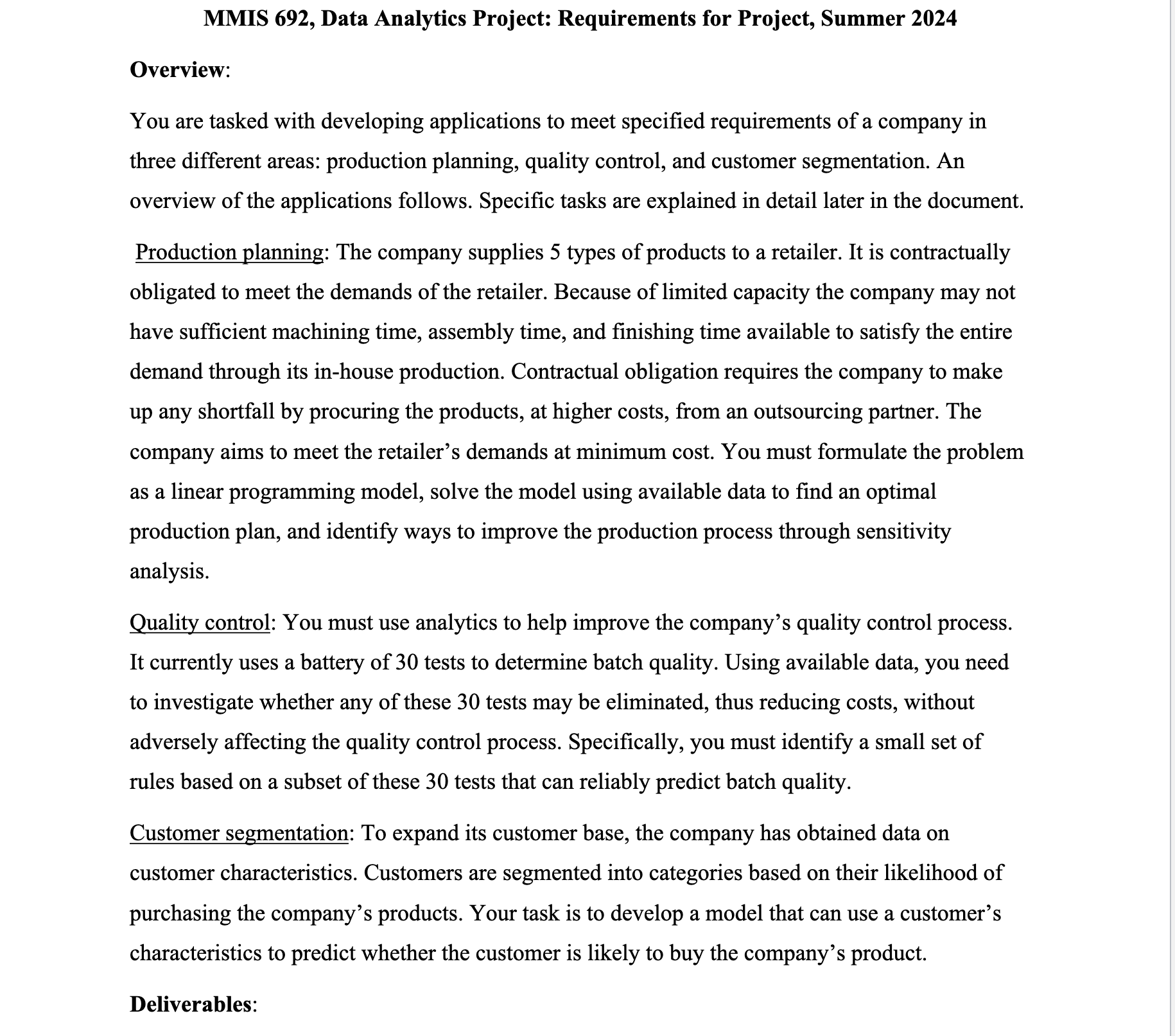  MMIS 692, Data Analytics Project: Requirements for Project, Summer 2024 Overview: