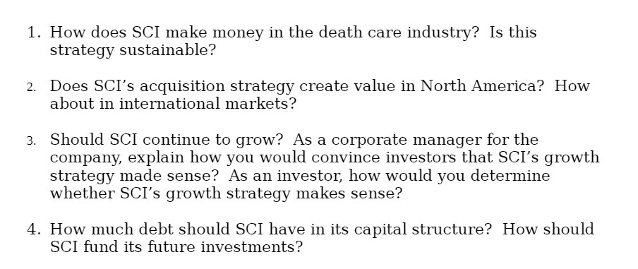  1. How does SCI make money in the death care industry?