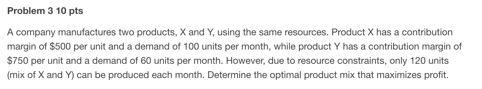  Problem 310 pts (PLEASE SOLVE IN EXCEL AND SHOW HOW YOU