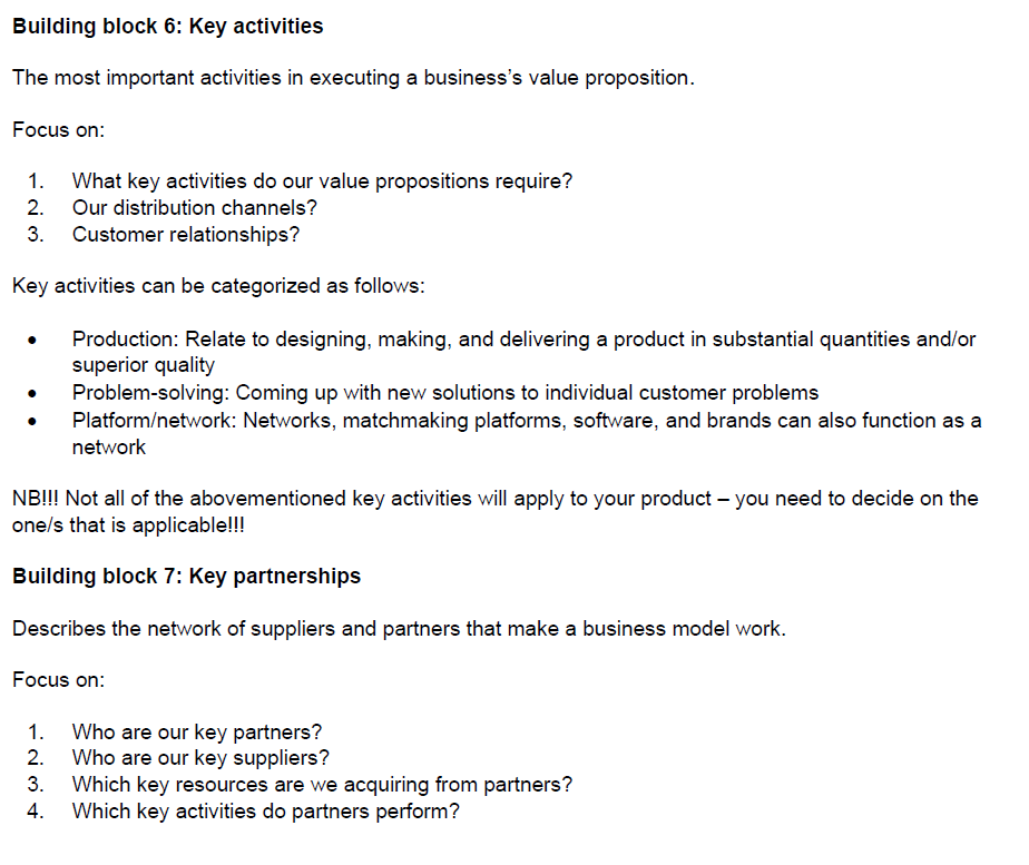  Building block 6: Key activities The most important activities in executing