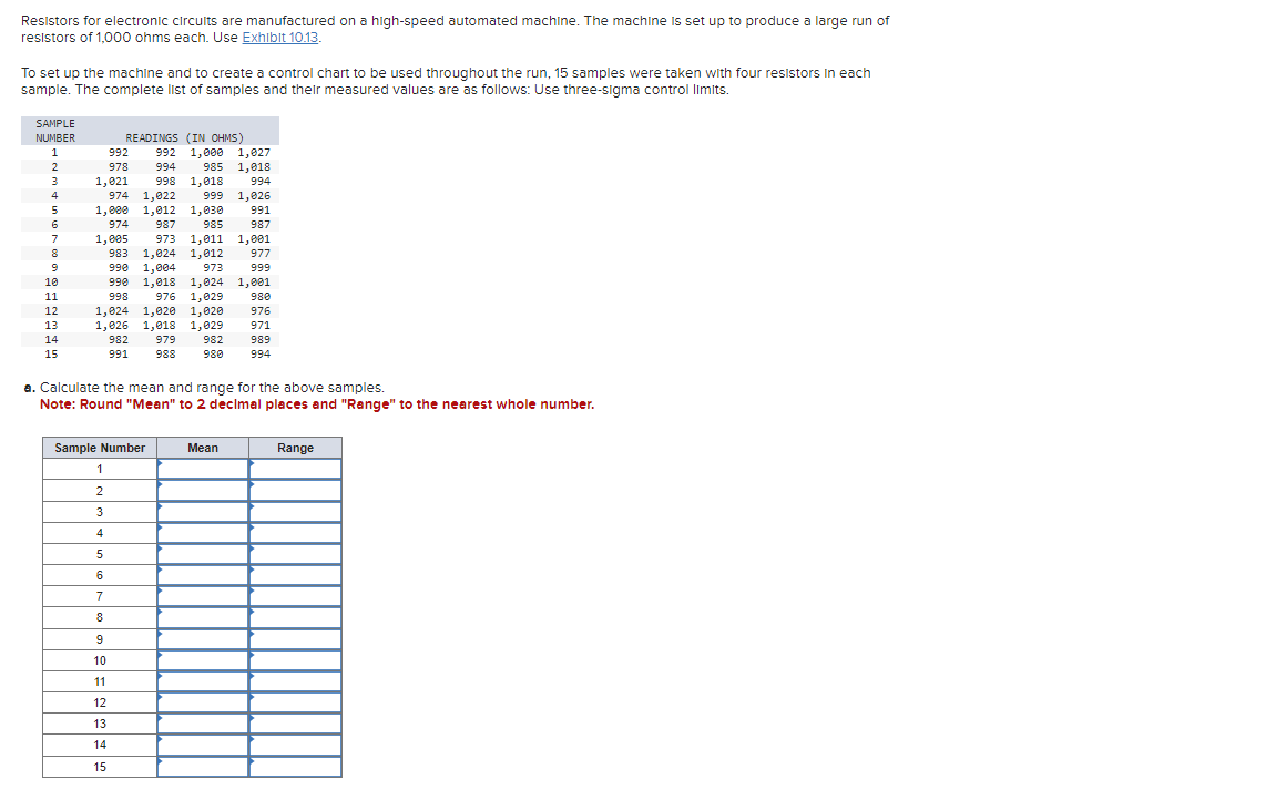  Please also Determine X= and R . Note: Round your answers