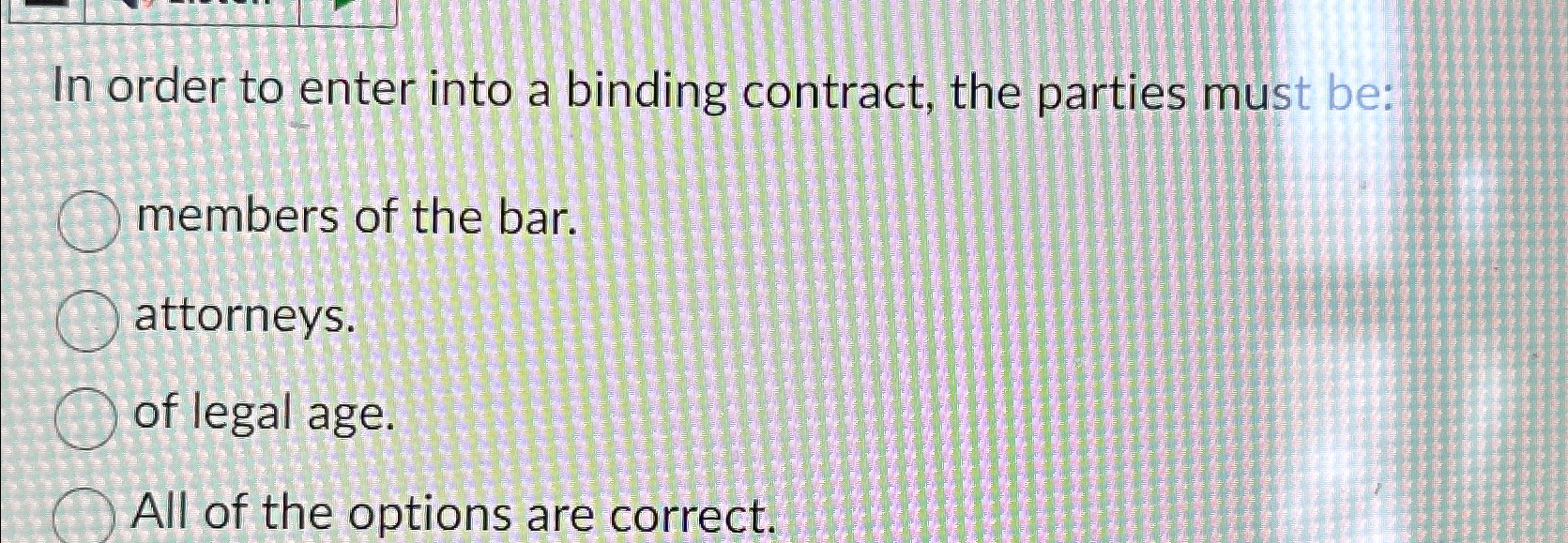 In order to enter into a binding contract, the parties must