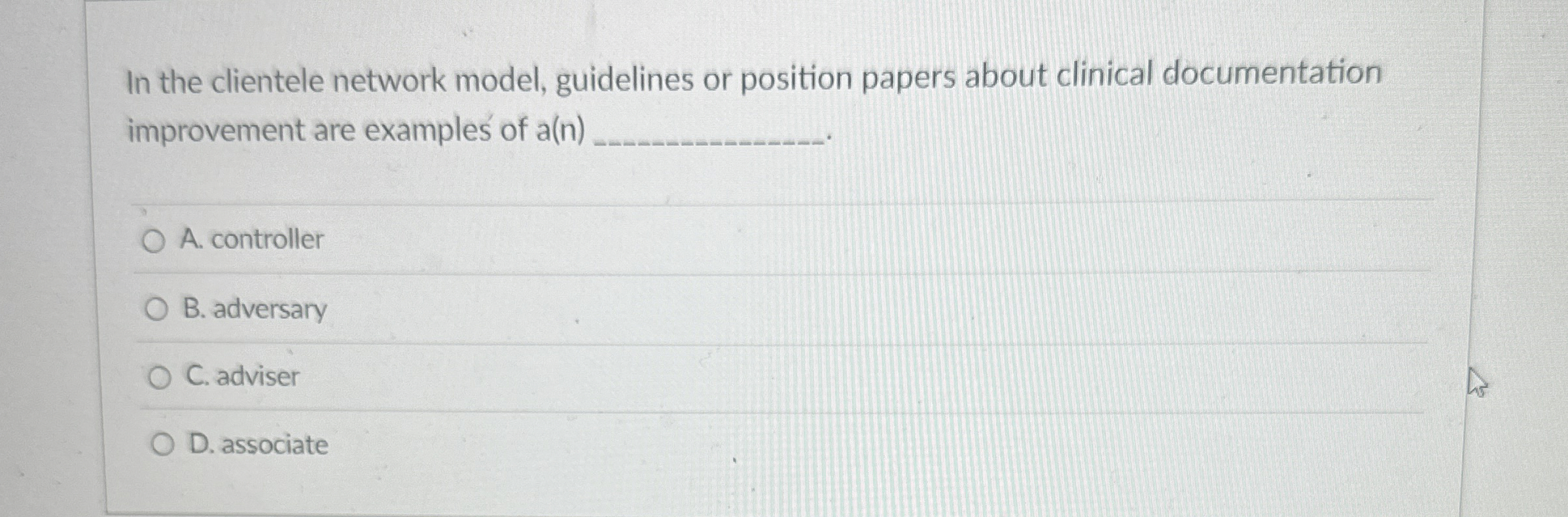  In the clientele network model, guidelines or position papers about clinical