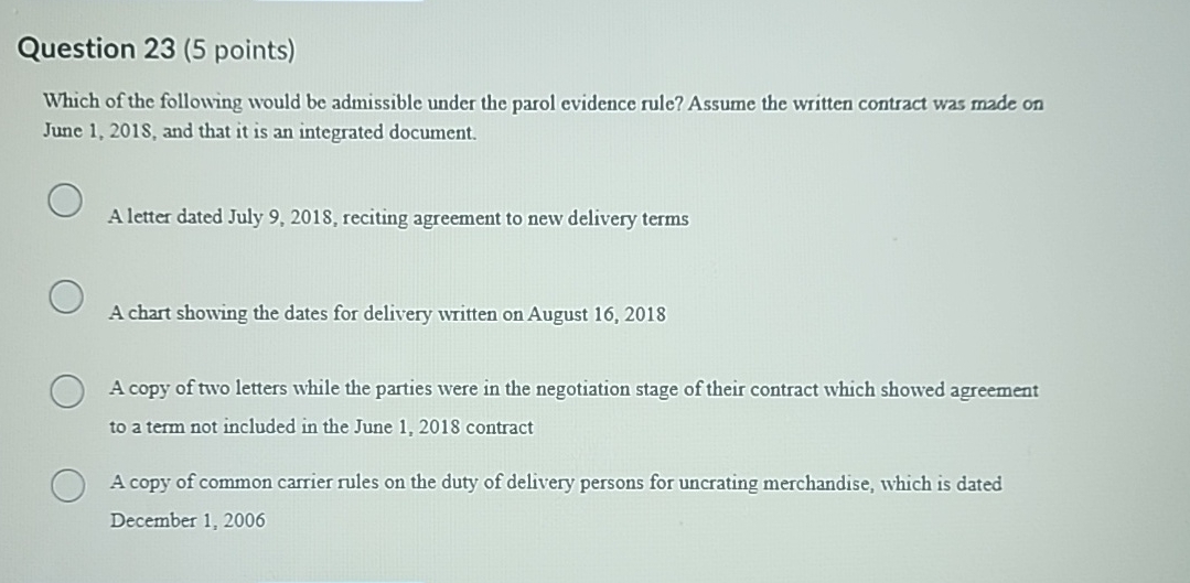  Question 23(5 points) Which of the following would be admissible under