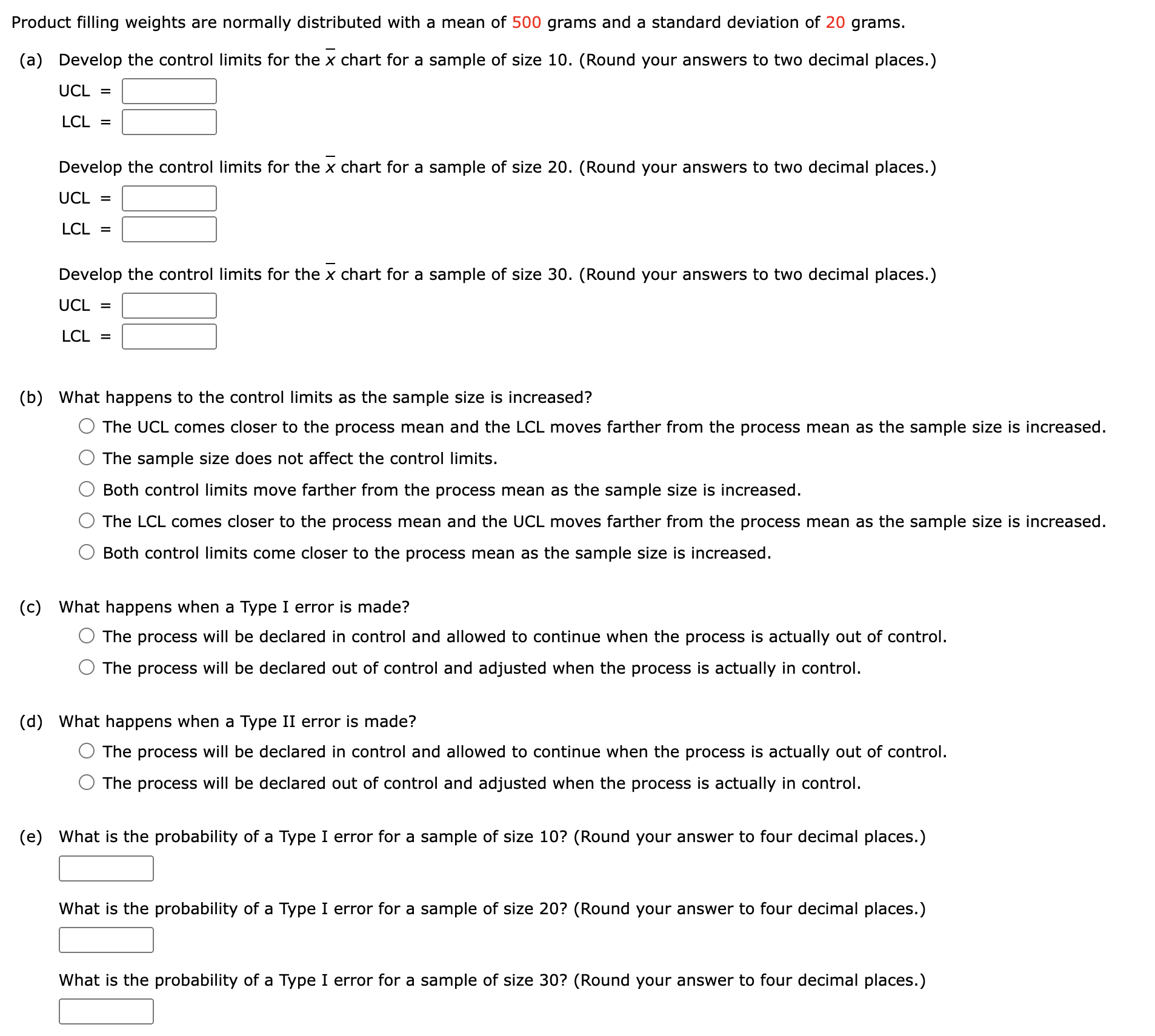  Will thubs up!(13) Product filling weights are normally distributed with a