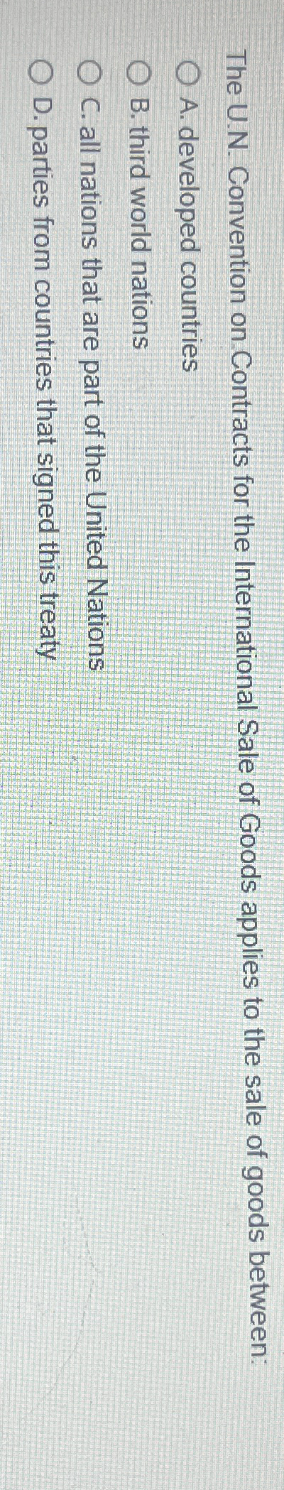  The U.N. Convention on Contracts for the International Sale of Goods
