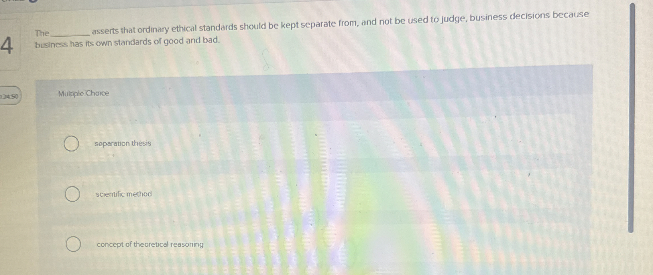  4 Th asserts that ordinary ethical standards should be kept separate