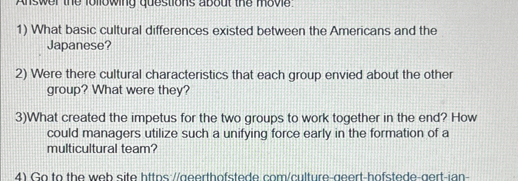  What basic cultural differences existed between the Americans and the Japanese?